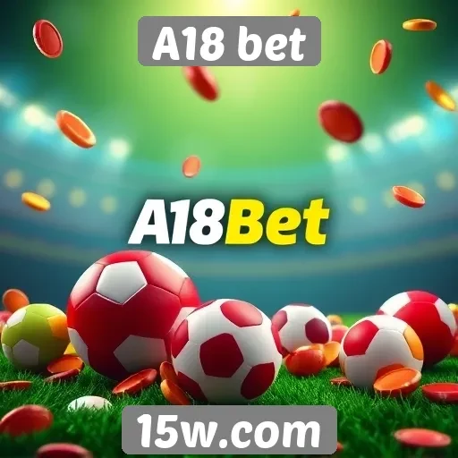 Comparativo de bônus oferecidos pela A18 bet