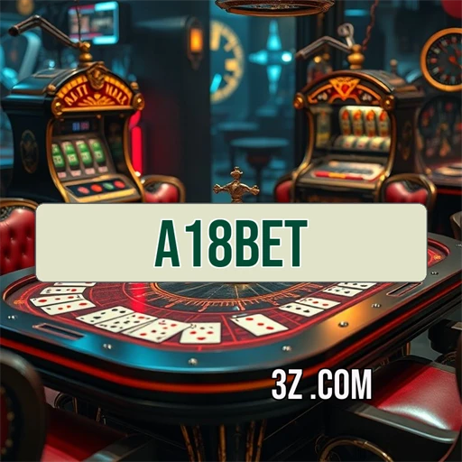 A18 bet: Slots que Transformam Jogos em Aventuras Épicas