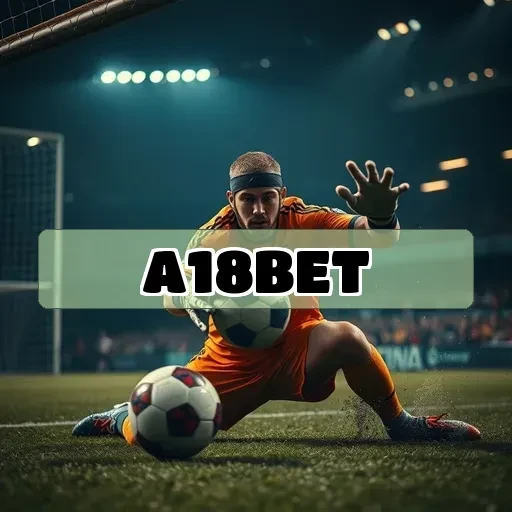 A18 bet: Loterias que Transformam Sonhos em Realidade em um Clique!
